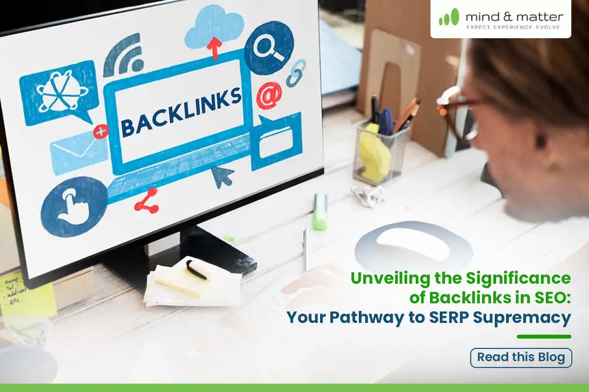 Unveiling the Significance of Backlinks in SEO