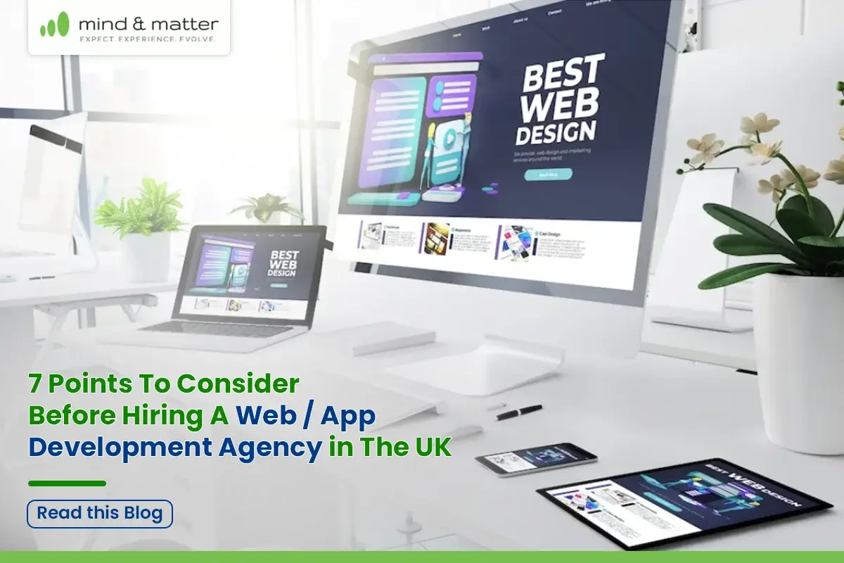 Hiring A Web and App Development Agency in The UK