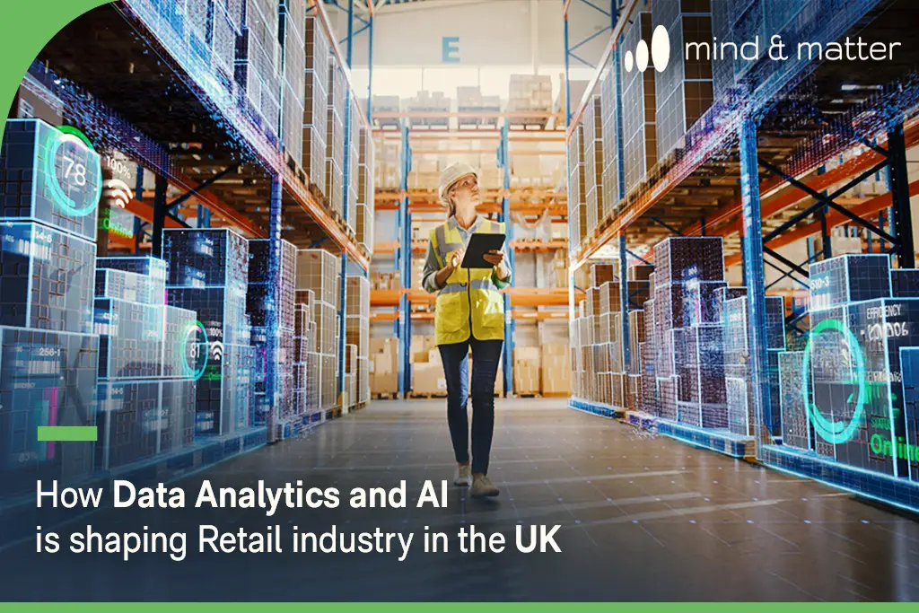 How Data Analytics and AI is shaping Retail industry in the UK